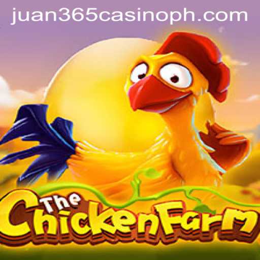 Discover the Excitement of ChickenFarm at Juan 365 Casino