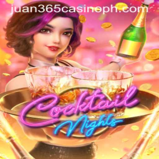 Discover the Thrills of CocktailNights at Juan 365 Casino