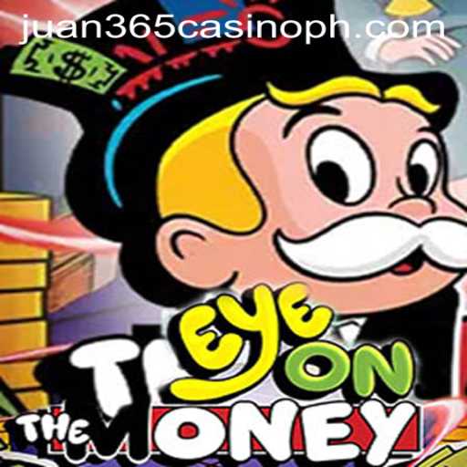 Discover EyeOnTheMoney: Revolutionizing Online Gaming at Juan 365 Casino