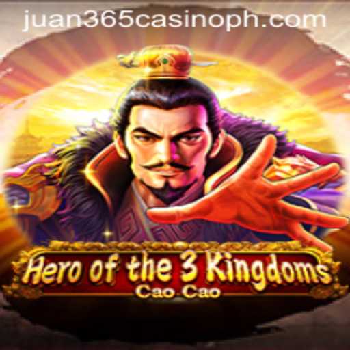 Exploring Heroofthe3KingdomsCaoCao and the Rise of Juan 365 Casino