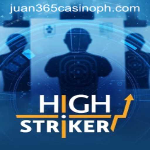 The Thrilling World of HighStriker at Juan 365 Casino