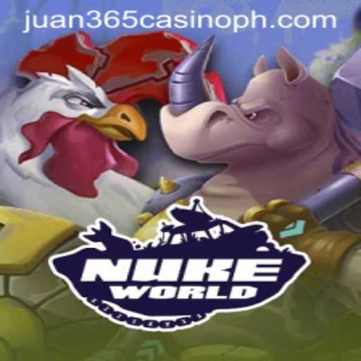 Exploring the Thrills of 'NukeWorld': A Dive into the Game with Juan 365 Casino