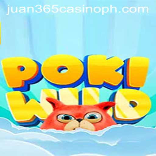 Exploring the Enchanting World of PokiWild: The New Sensation in Juan 365 Casino
