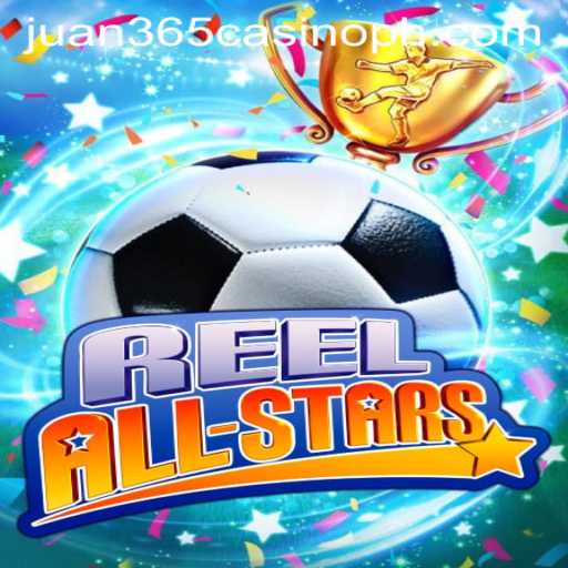 Exploring the Exciting World of ReelAllStars at Juan 365 Casino