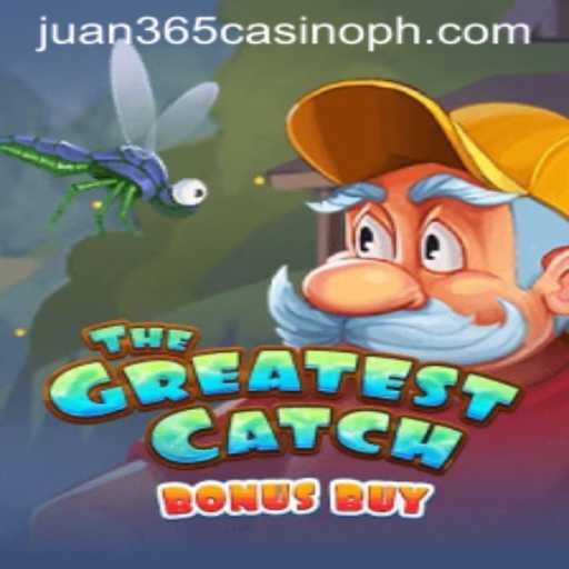 TheGreatestCatchBonusBuy: Dive into Excitement at Juan 365 Casino